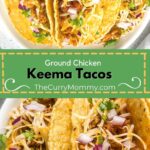 Pinterest Pin for ground chicken keema tacos