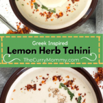 pinterest pin for lemon herb tahini sauce two bowls one close up of the sauce